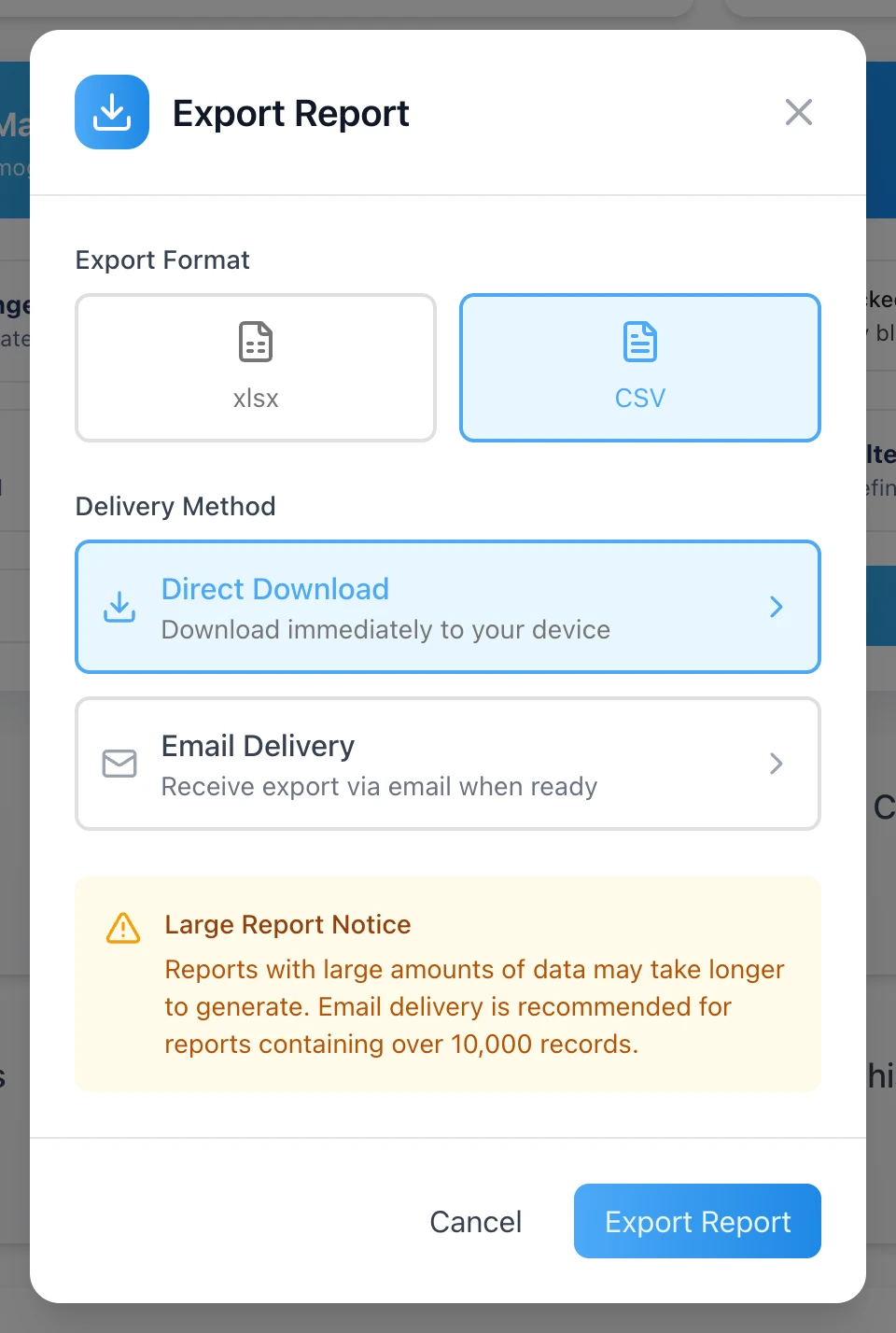 The Export Report dialog, offering xlsx or CSV and either direct download or email delivery.