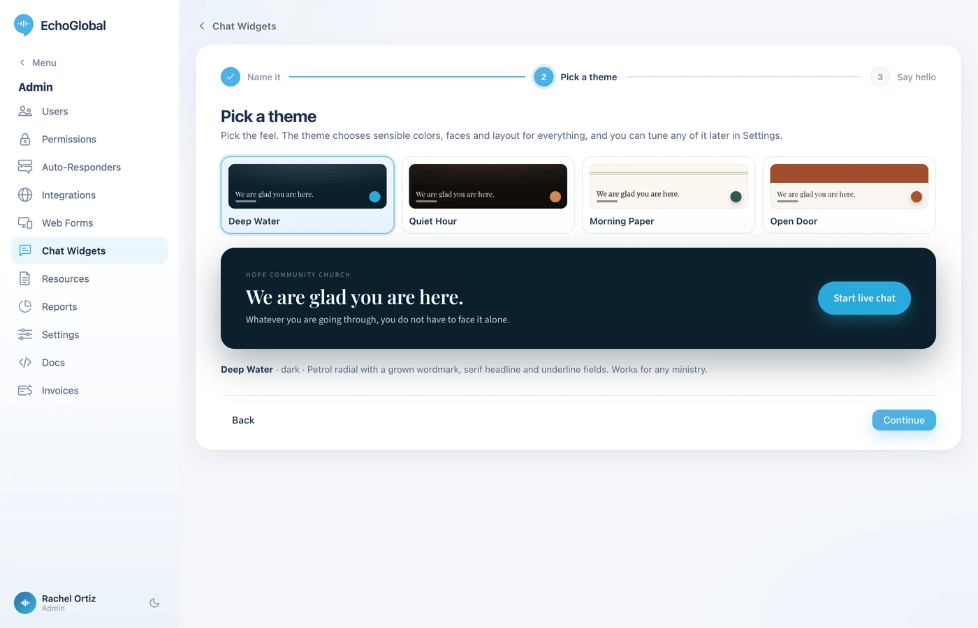 Step 2 of the builder, Pick a theme, showing the Deep Water, Quiet Hour, Morning Paper and Open Door cards and a sample welcome screen